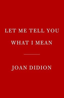 Cover of Let Me Tell You What I Mean
